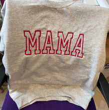 Load image into Gallery viewer, MAMA Sweatshirt
