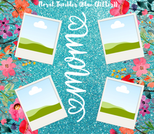 Load image into Gallery viewer, Mom Tumblers with Pictures
