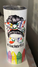 Load image into Gallery viewer, Teacher Life Nutrition Facts Tumbler
